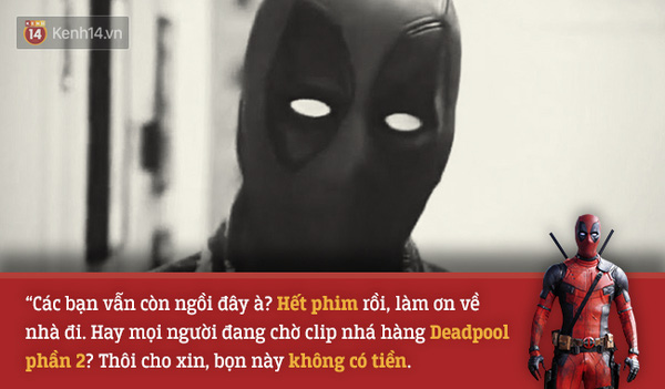 Những câu nói bất hủ trong bựa phẩm Deadpool - Ảnh 13.