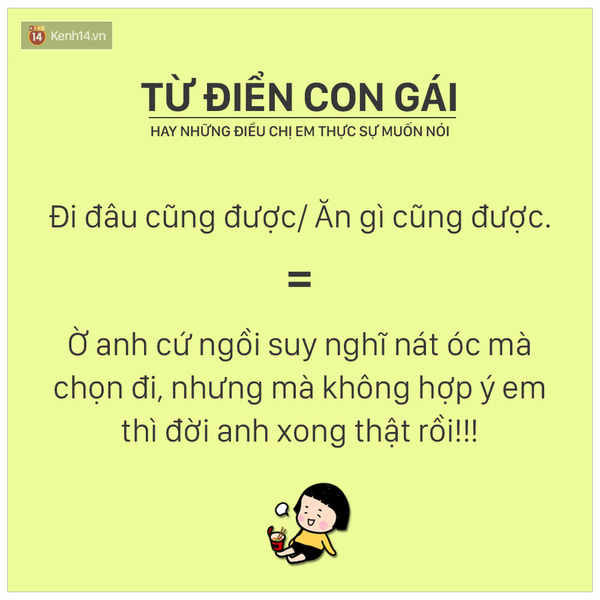 Từ điển con gái: Những điều bạn nghĩ vỡ đầu cũng không thể hiểu nổi! - Ảnh 9.