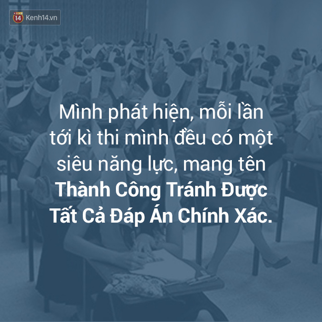 Ai cũng đã từng có lúc dở khóc dở cười với thi cử như thế này! - Ảnh 4.