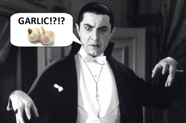 Dracula sợ tỏi, có lẽ đó là lý do mà ông ta độc thân suốt hàng trăm năm.