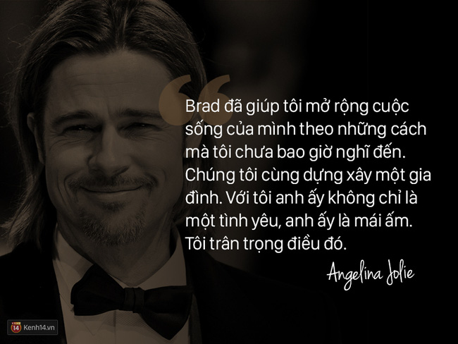 Trước khi ly hôn, Angelina Jolie từng nói về Brad Pitt: Chúng tôi như thể một cặp sinh ra là dành cho nhau - Ảnh 10.