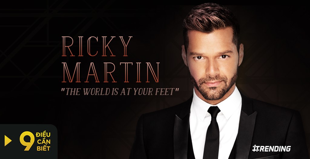 9 dieu can biet ve ca si Ricky Martin hinh anh 1
