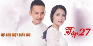 Nợ anh một giấc mơ tập 34 Full HD ngày 28/4/2016