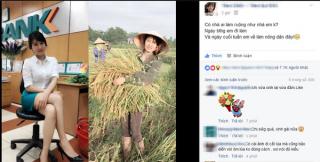  Truy tìm  cô gái đang  gây bão : Ngày làm ngân hàng, cuối tuần về gặt lúa mà vẫn da trắng dáng xinh