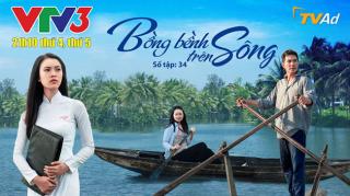 Bồng bềnh trên sông tập 1 Full HD ngày 30/7/2016