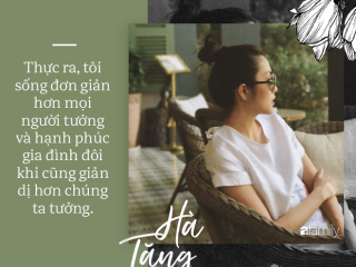 Điều gì khiến  ngọc nữ vạn người mê  hay  cô dâu bạc triệu  Tăng Thanh Hà trở thành một bà nội trợ đúng nghĩa?
