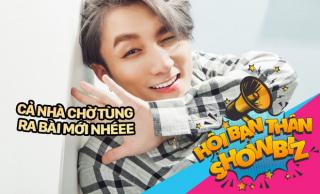 Hội bạn thân showbiz: Mọi người đã biết tin Sơn Tùng M-TP chuẩn bị ra mắt ca khúc mới trong tháng này chưa?