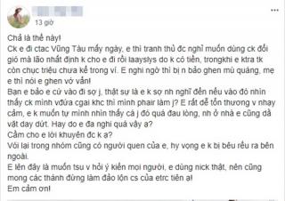 Nổi cơn ghen tanh bành khi chồng đi công tác, nguyên do cô vợ trẻ đưa ra khiến ai cũng phải bật cười