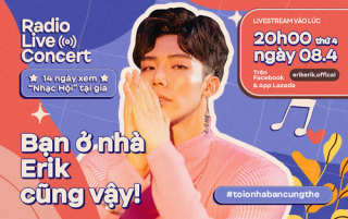 Tránh dịch ở nhà tưởng có tất cả nhưng thiếu... Erik, thế thì hẹn bạn tối nay 8 giờ nghe chính chủ hát cho mà nghe, tiện chia sẻ  bí kíp  luyện 6 múi!