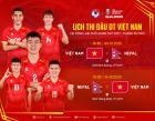 ĐT Việt Nam hội quân chuẩn bị cho vòng loại Asian Cup 2027, đấu Nepal trên sân nhà
