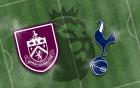 Nhận định Burnley vs Tottenham: Spurs tự tin vượt ải Turf Moor