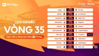 Lịch thi đấu vòng 35 Ngoại hạng Anh: MU đại chiến Liverpool, Man City làm khách Everton